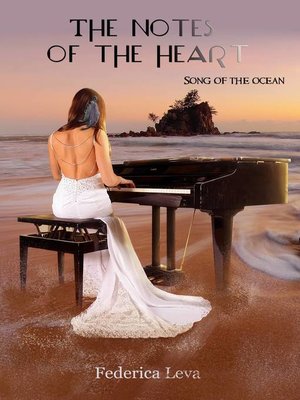 cover image of Song of the ocean-the notes of the heart
